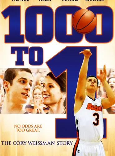 Picture of a movie: 1000 to 1: The Cory Weissman Story