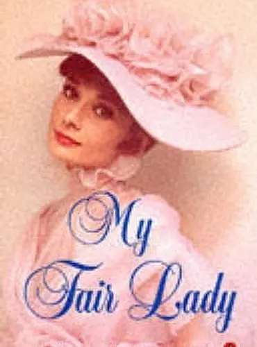 Picture of a book: My Fair Lady