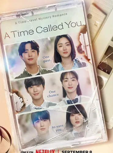 Picture of a TV show: A Time Called You