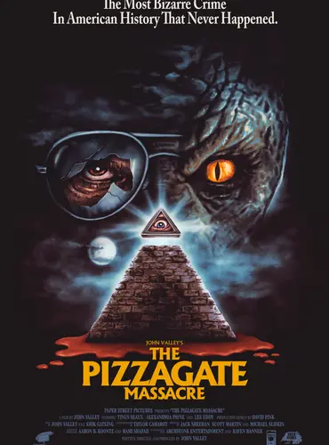 Picture of a movie: The Pizzagate Massacre