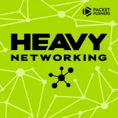 Picture of a podcast: Heavy Networking from Packet Pushers