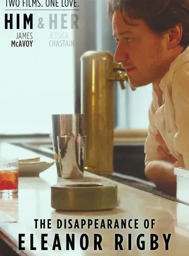 Picture of a movie: The Disappearance of Eleanor Rigby: Him