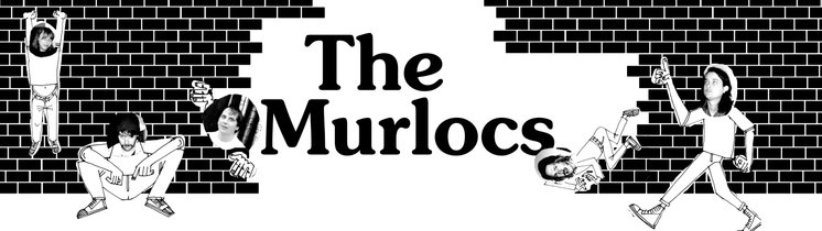 Picture of a band or musician: The Murlocs