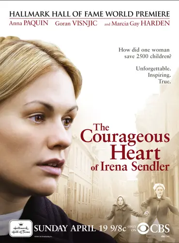 Picture of a movie: The Courageous Heart of Irena Sendler