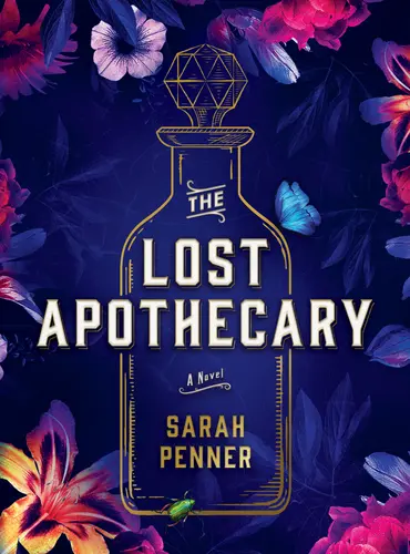 Picture of a book: The Lost Apothecary