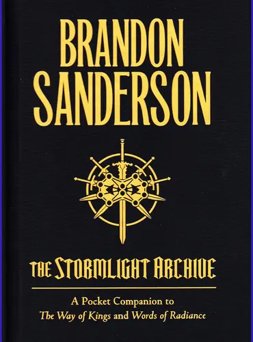 Picture of a book: The Stormlight Archive - A Pocket Companion to The Way of Kings and Words of Radiance