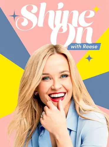 Picture of a TV show: Shine On with Reese