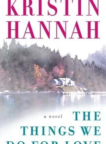 Picture of a book: The Things We Do for Love