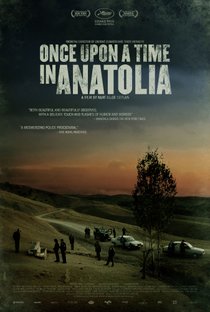 Picture of a movie: Once Upon A Time In Anatolia