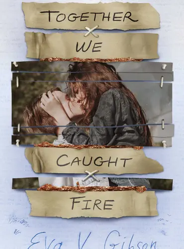 Picture of a book: Together We Caught Fire