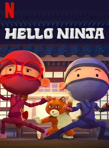 Picture of a TV show: Hello Ninja