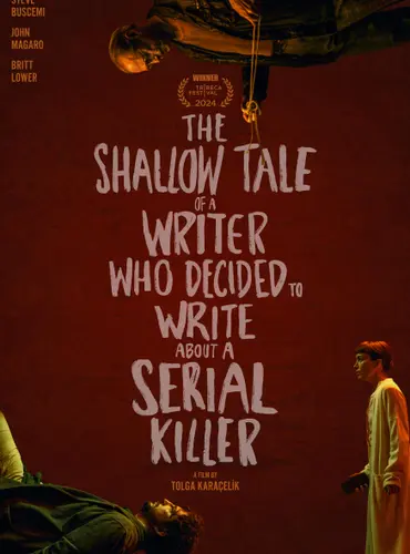Picture of a movie: The Shallow Tale of a Writer Who Decided to Write About a Serial Killer