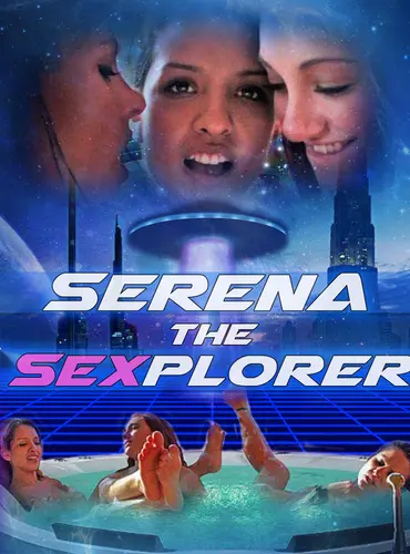 Picture of a movie: Serena the Sexplorer