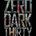 Picture of a movie: Zero Dark Thirty