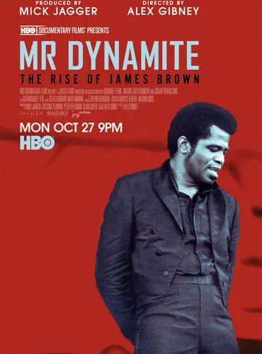 Picture of a movie: Mr. Dynamite: The Rise of James Brown