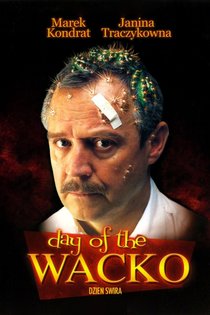 Picture of a movie: Day Of The Wacko