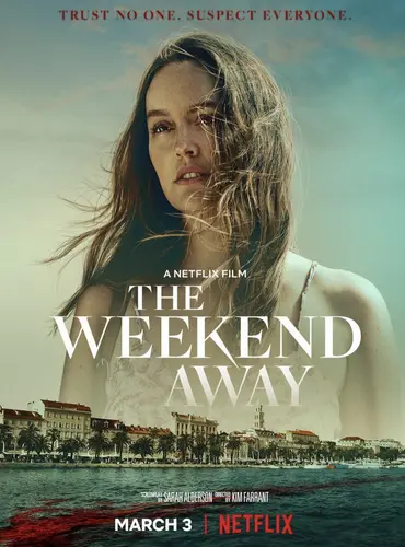 Picture of a movie: The Weekend Away