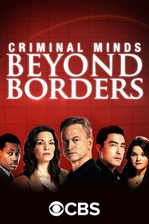 Picture of a TV show: Criminal Minds: Beyond Borders