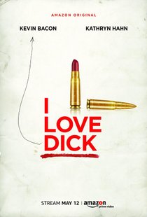 Picture of a TV show: I Love Dick