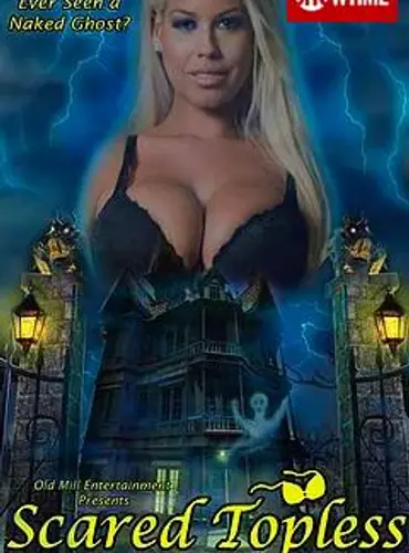 Picture of a movie: Scared Topless