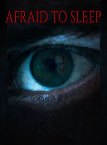 Picture of a movie: Afraid to Sleep