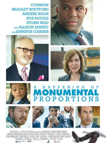 Picture of a movie: A Happening of Monumental Proportions