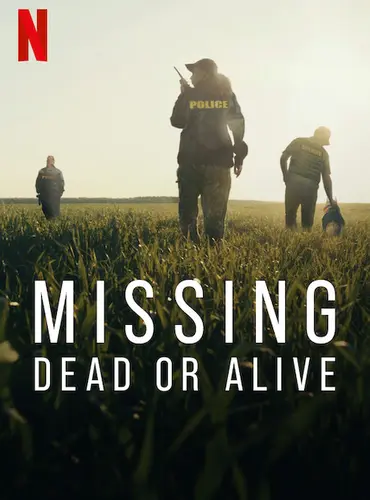 Picture of a TV show: Missing: Dead or Alive?
