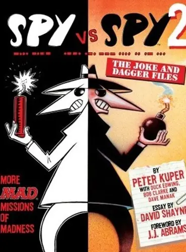 Picture of a book: Spy vs. Spy 2: The Joke and Dagger Files