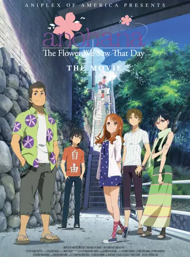 Picture of a movie: Anohana the Movie: The Flower We Saw That Day (Ano hi mita hana no namae wo bokutachi wa mada shiran
