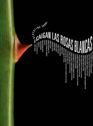 Picture of a movie: ¡Caigan las rosas blancas!