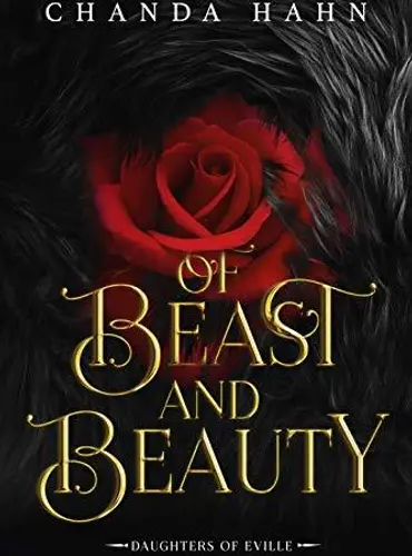 Picture of a book: Of Beast and Beauty (Daughters of Eville, #1)