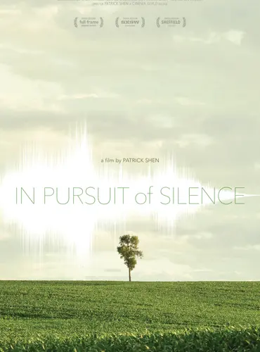 Picture of a movie: In Pursuit of Silence