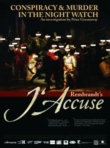 Picture of a movie: Rembrandt's J'Accuse...!