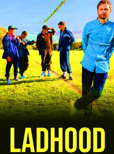 Picture of a TV show: Ladhood