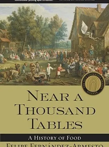 Picture of a book: Near a Thousand Tables: A History of Food