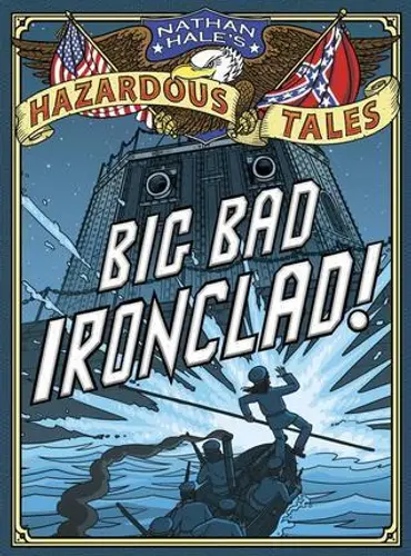 Picture of a book: Big Bad Ironclad!