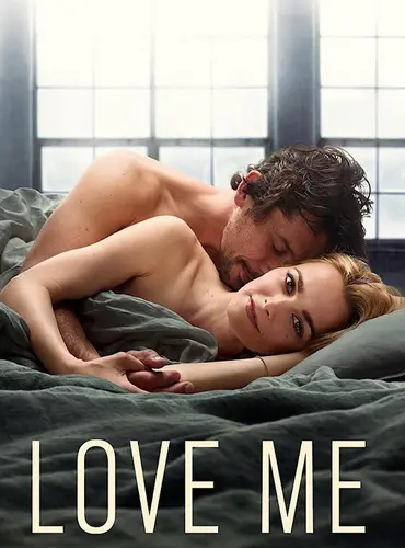 Picture of a TV show: Love Me