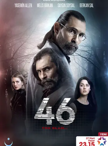 Picture of a TV show: 46 Yok Olan