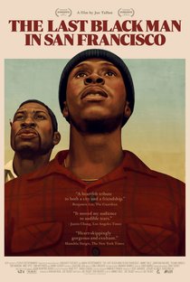Picture of a movie: The Last Black Man In San Francisco