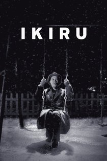 Picture of a movie: Ikiru