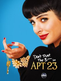 Picture of a TV show: Don't Trust The B---- In Apartment 23