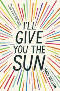 Picture of a book: I'll Give You The Sun