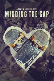 Picture of a movie: Minding The Gap
