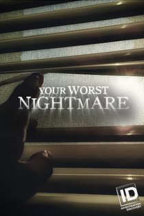 Picture of a TV show: Your Worst Nightmare