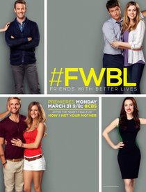 Picture of a TV show: Friends With Better Lives