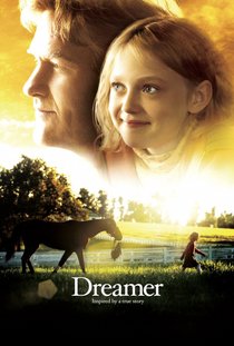 Picture of a movie: Dreamer: Inspired By A True Story