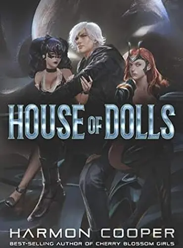 Picture of a book: House of Dolls: A Superhero Thriller