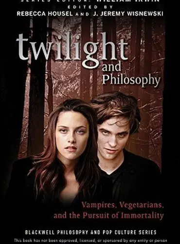 Picture of a book: Twilight and Philosophy: Vampires, Vegetarians, and the Pursuit of Immortality