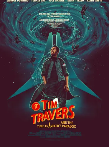 Picture of a movie: Tim Travers & the Time Travelers Paradox