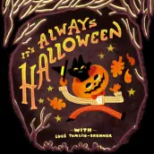 Picture of a podcast: It's Always Halloween